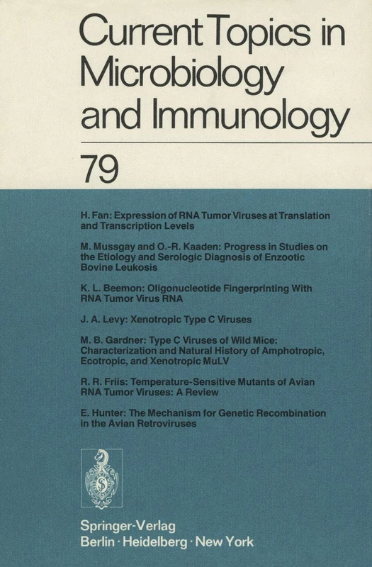 Current Topics in Microbiology and Immunology: Volume 79