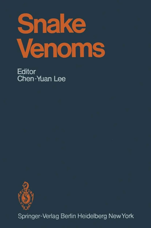 Snake Venoms: 52 (Handbook of Experimental Pharmacology, 52)