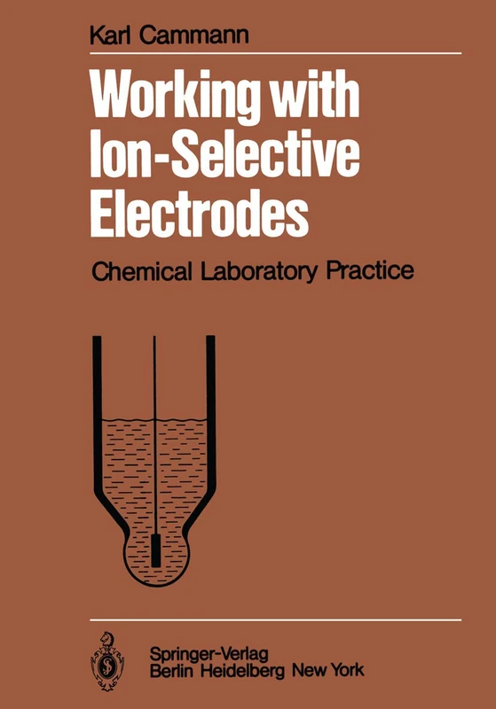 Working with Ion-Selective Electrodes: Chemical Laboratory Practice