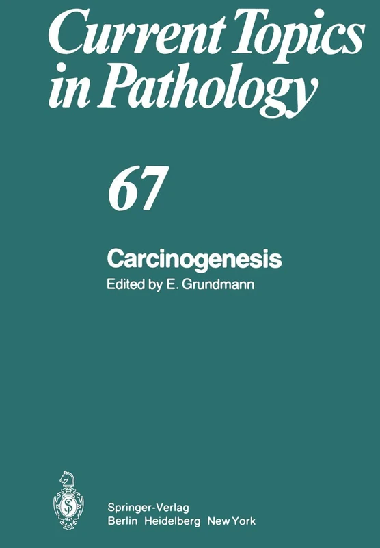 Carcinogenesis: 67 (Current Topics in Pathology, 67)