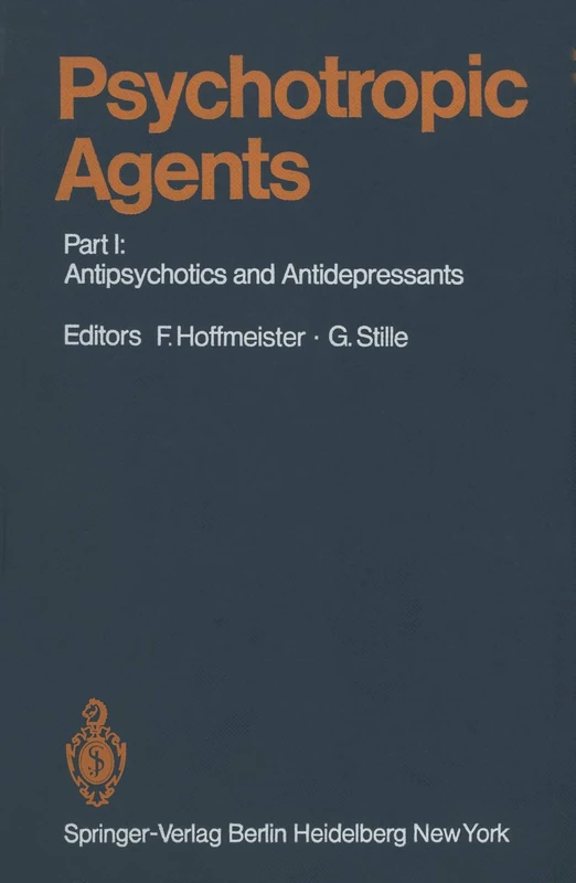 Psychotropic Agents: Part I: Antipsychotics and Antidepressants: 55 / 1 (Handbook of Experimental Pharmacology, 55 / 1) - Image 1