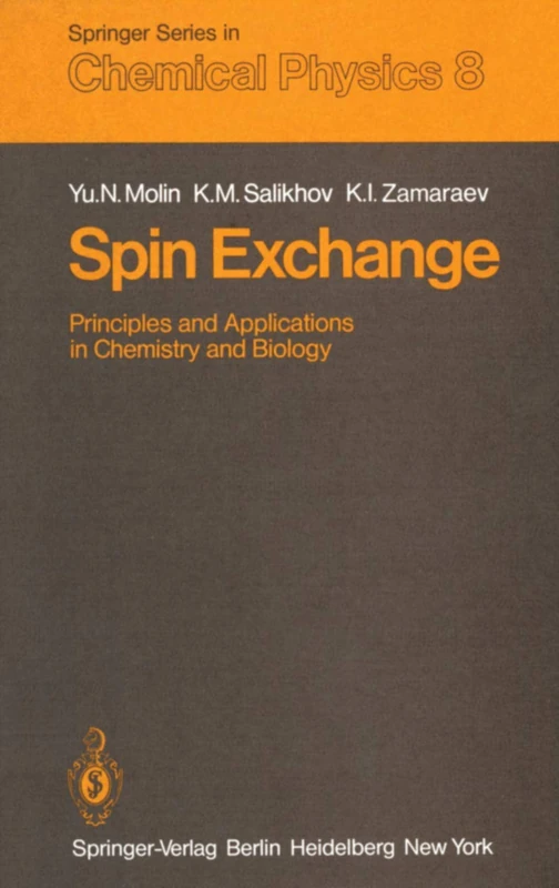 Spin Exchange: Principles and Applications in Chemistry and Biology: 8 (Springer Series in Chemical Physics, 8) - Image 1