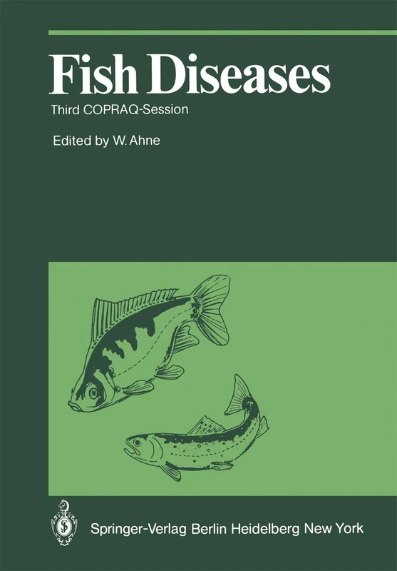 Fish Diseases: Third COPRAQ-Session (Proceedings in Life Sciences)
