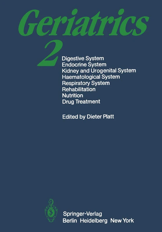 Geriatrics 2: Digestive System · Endocrine System Kidney and Urogenital System Haematological System · Respiratory System Rehabilitation · Nutrition · Drug Treatment - Image 1
