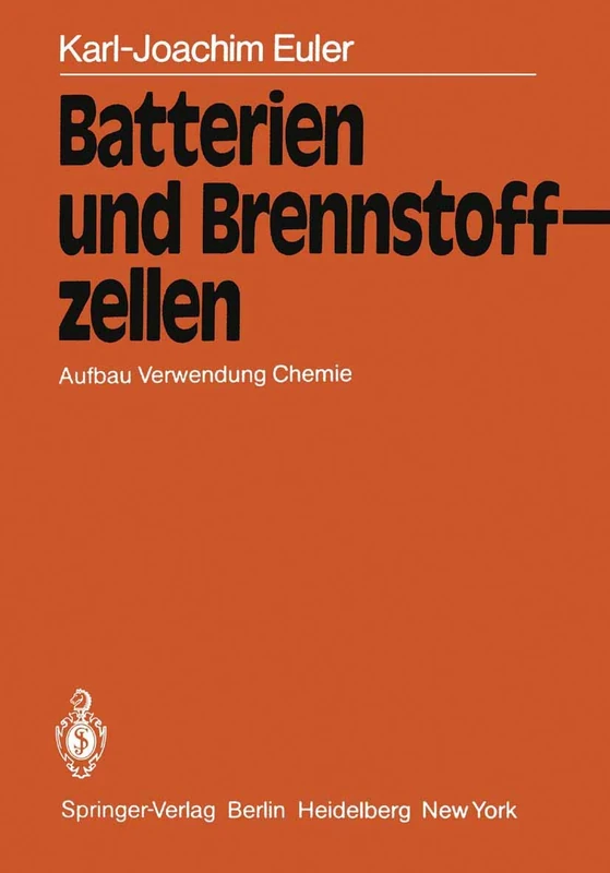 Batterien und Brennstoffzellen: Aufbau Verwendung Chemie - Image 1