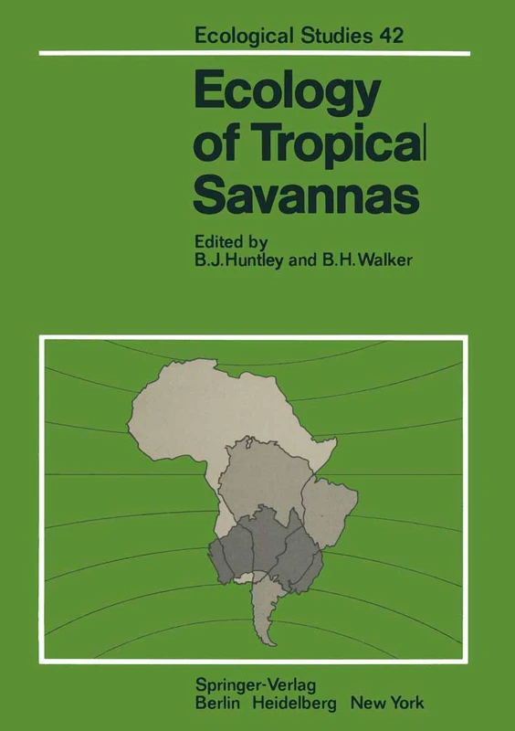 Springer Ecology of Tropical Savannas - Ecological Studies 42