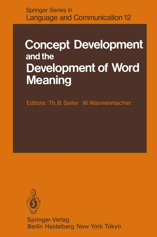 Concept Development and the Development of Word Meaning: 12 (Springer Series in Language and Communication, 12) - Image 1