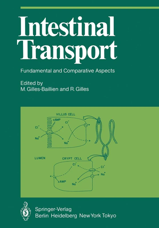 Intestinal Transport: Fundamental and Comparative Aspects (Proceedings in Life Sciences)