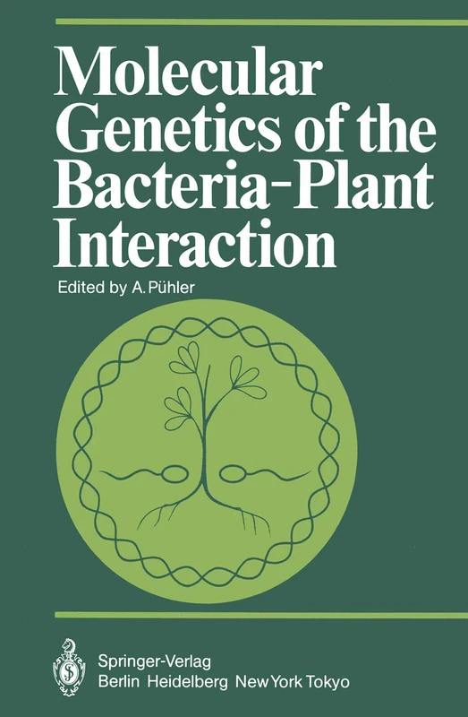Molecular Genetics of the Bacteria-Plant Interaction (Proceedings in Life Sciences)