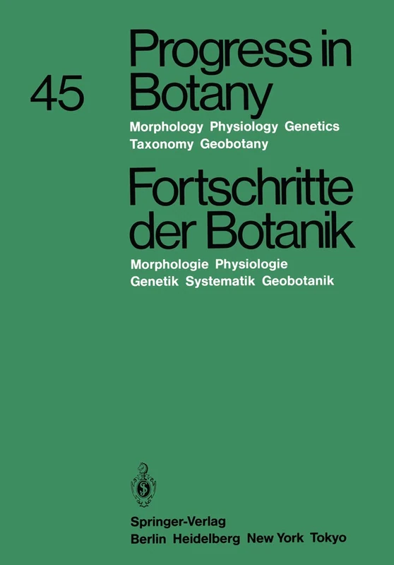 Progress in Botany / Fortschritte der Botanik: Morphology · Physiology · Genetics · Taxonomy · Geobotany / Morphologie · Physiologie · Genetik · Systematik · Geobotanik: 45 - Image 1