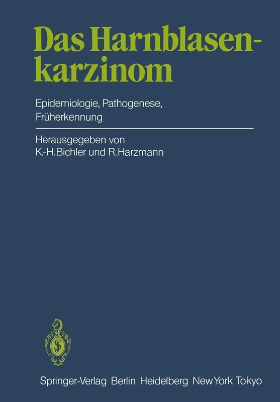 Das Harnblasenkarzinom: Epidemiologie, Pathogenese, Früherkennung