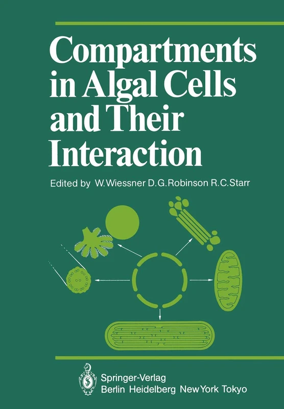 Compartments in Algal Cells and Their Interaction (Proceedings in Life Sciences)