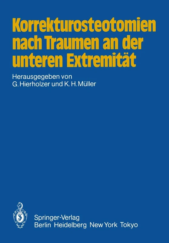 Korrekturosteotomien nach Traumen an der unteren Extremität - Image 1