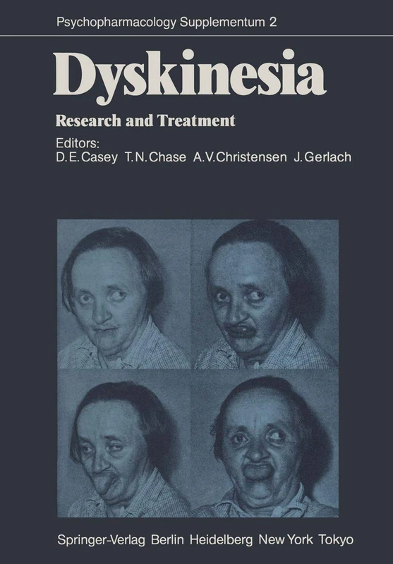 Dyskinesia: Research and Treatment: 2 (Psychopharmacology Series, 2) - Image 1