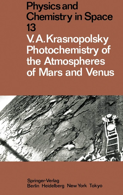 Photochemistry of the Atmospheres of Mars and Venus: 13 (Physics and Chemistry in Space, 13)