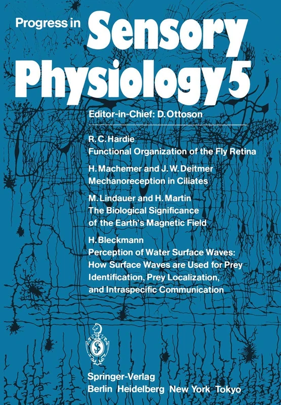 Progress in Sensory Physiology: 5