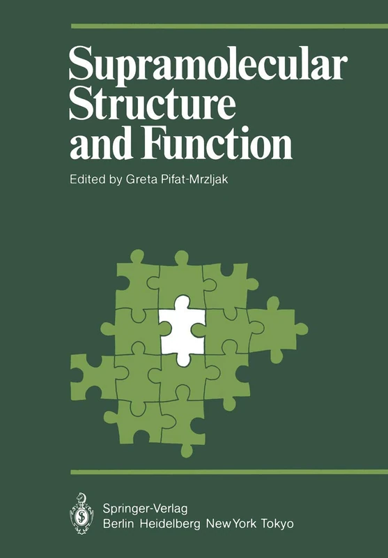 Supramolecular Structure and Function (Proceedings in Life Sciences)