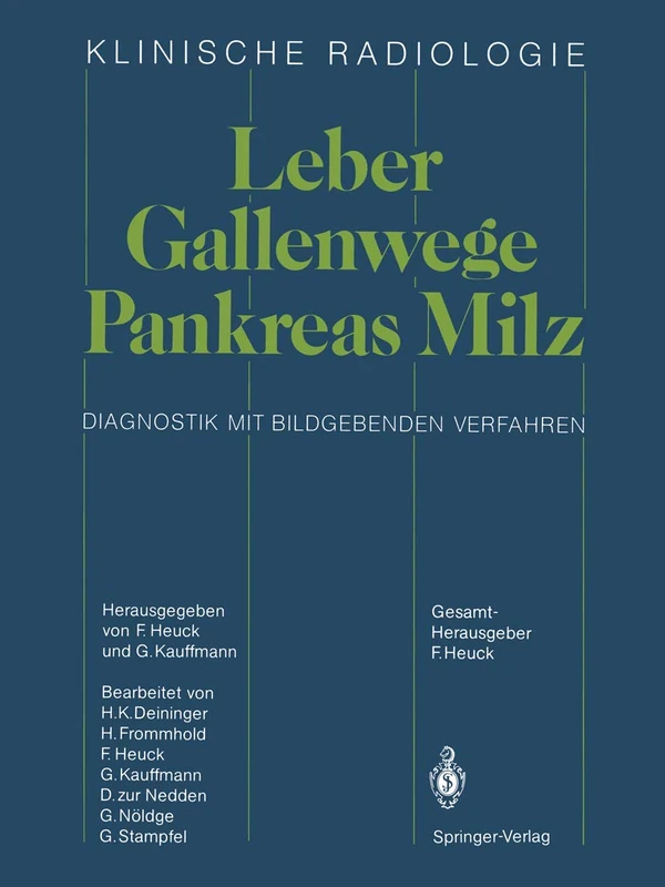Leber · Gallenwege Pankreas · Milz: Diagnostik mit bildgebenden Verfahren (Klinische Radiologie)