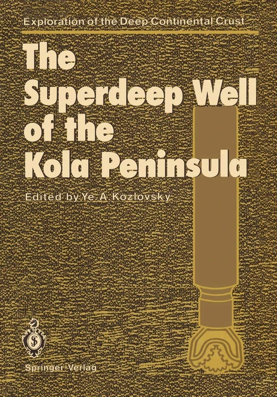 The Superdeep Well of the Kola Peninsula (Exploration of the Deep Continental Crust) - Image 1