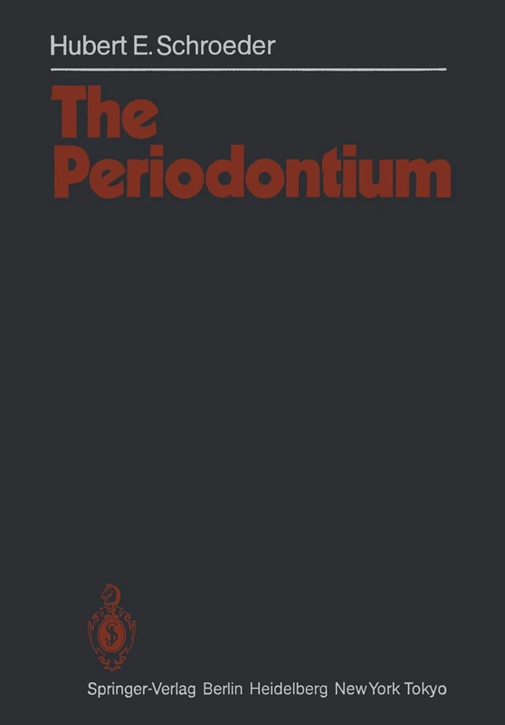 The Periodontium: 5 / 5 (Handbuch der mikroskopischen Anatomie des Menschen Handbook of Mikroscopic Anatomy, 5 / 5)