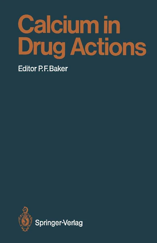 Calcium in Drug Actions: 83 (Handbook of Experimental Pharmacology, 83) - Image 1