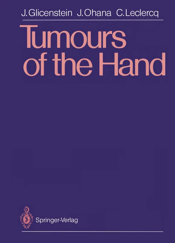 Tumours of the Hand