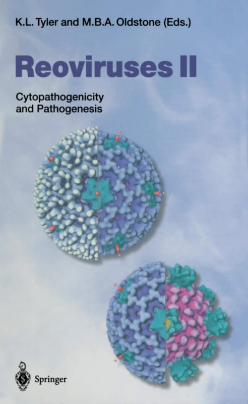 Reoviruses II: Cytopathogenicity and Pathogenesis: 233/2 (Current Topics in Microbiology and Immunology, 233/2)
