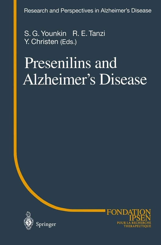 Presenilins and Alzheimer’s Disease (Research and Perspectives in Alzheimer's Disease)