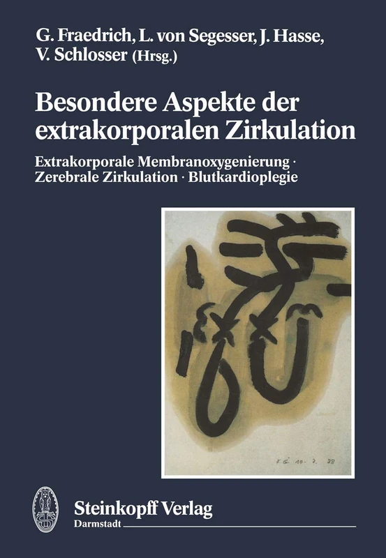Besondere Aspekte der extrakorporalen Zirkulation: Extrakorporale Membranoxigenierung · zerebrale Zirkulation · Blutkardioplegie - Image 1