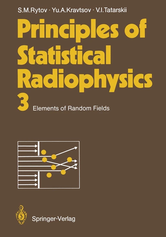 Springer Principles of Statistical Radiophysics 3 - Random Fields