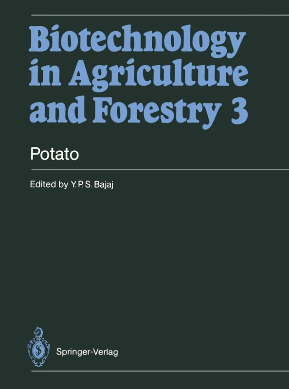 Potato: 3 (Biotechnology in Agriculture and Forestry, 3)