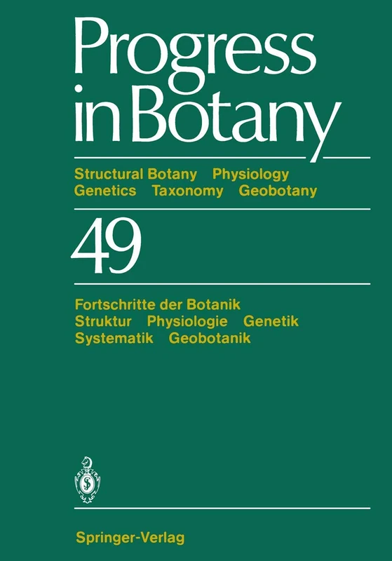 Progress in Botany: Structural Botany Physiology Genetics Taxonomy Geobotany Fortschritte der Botanik Struktur Physiologie Genetik Systematik Geobotanik: 49