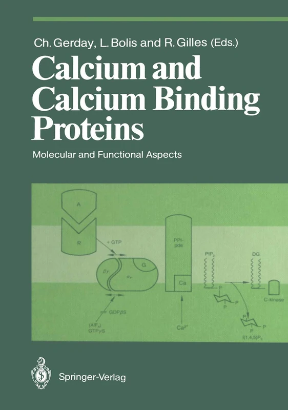 Calcium and Calcium Binding Proteins: Molecular and Functional Aspects (Proceedings in Life Sciences)