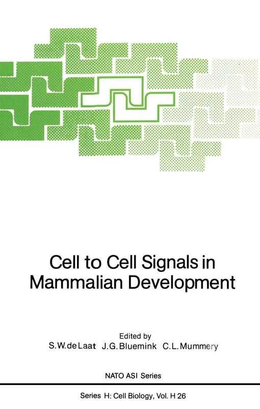 Cell to Cell Signals in Mammalian Development: 26 (Nato ASI Subseries H:, 26)