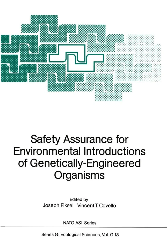 Safety Assurance for Environmental Introductions of Genetically-Engineered Organisms: 18 (Nato ASI Subseries G:, 18) - Image 1