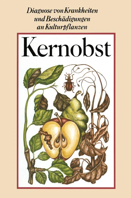 Kernobst (Diagnose von Krankheiten und Beschädigungen an Kulturpflanzen) - Image 1