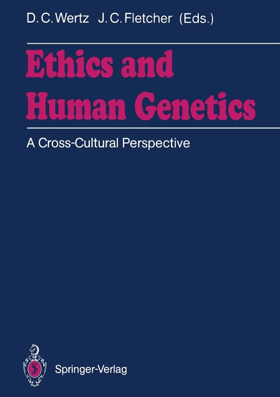 Ethics and Human Genetics: A Cross-Cultural Perspective