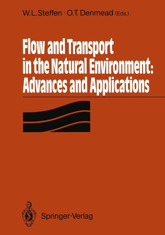 Flow and Transport in the Natural Environment: Advances and Applications: Advances and Applications - Image 1