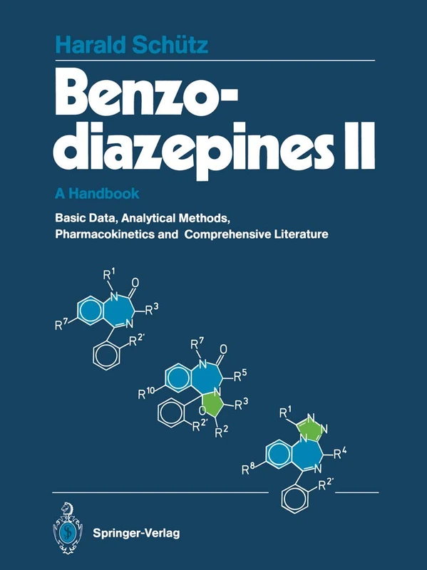 Benzodiazepines II: A Handbook. Basic Data, Analytical Methods, Pharmacokinetics, and Comprehensive Literature