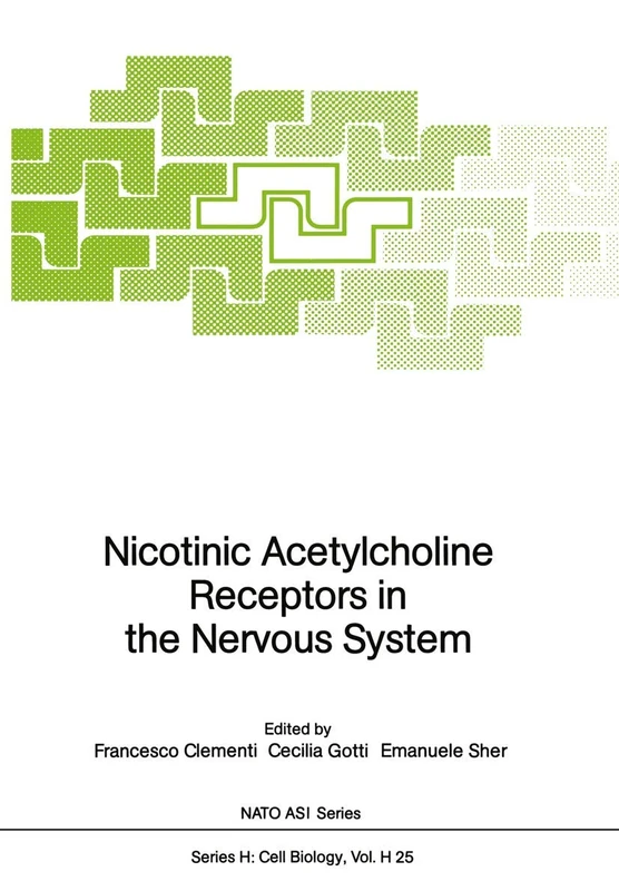 Nicotinic Acetylcholine Receptors in the Nervous System: 25 (Nato ASI Subseries H:, 25)