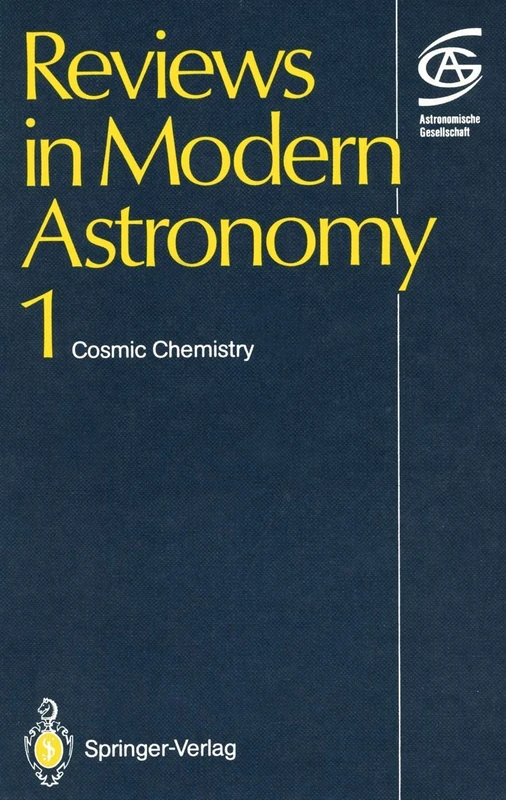 Cosmic Chemistry: 1 (Reviews in Modern Astronomy, 1)