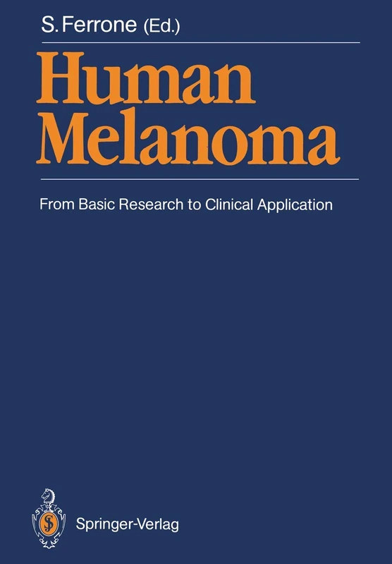 Human Melanoma: From Basic Research to Clinical Application