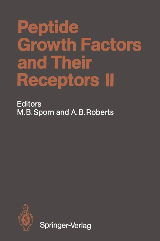 Springer Peptide Growth Factors and Their Receptors II Book
