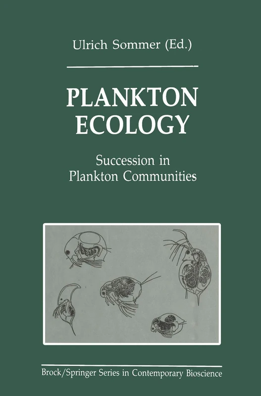 Plankton Ecology: Succession in Plankton Communities (Brock Springer Series in Contemporary Bioscience)