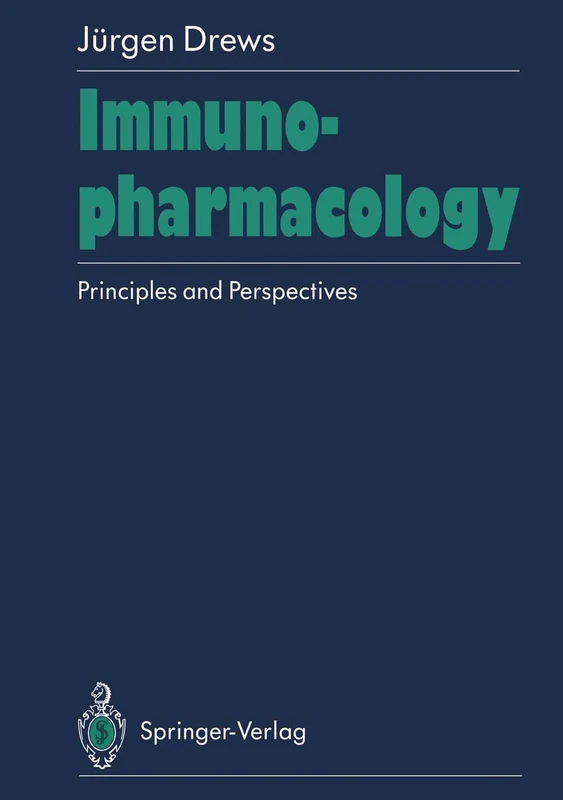 Immunopharmacology: Principles and Perspectives