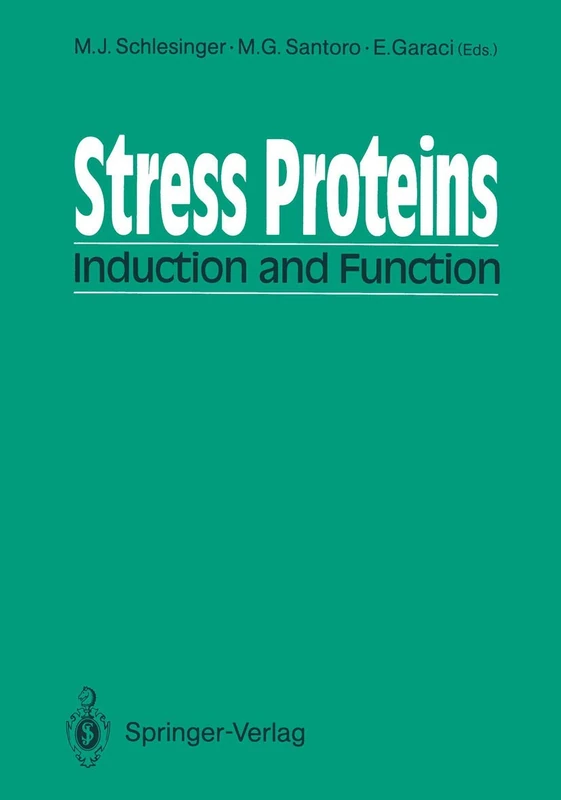 Stress Proteins: Induction and Function