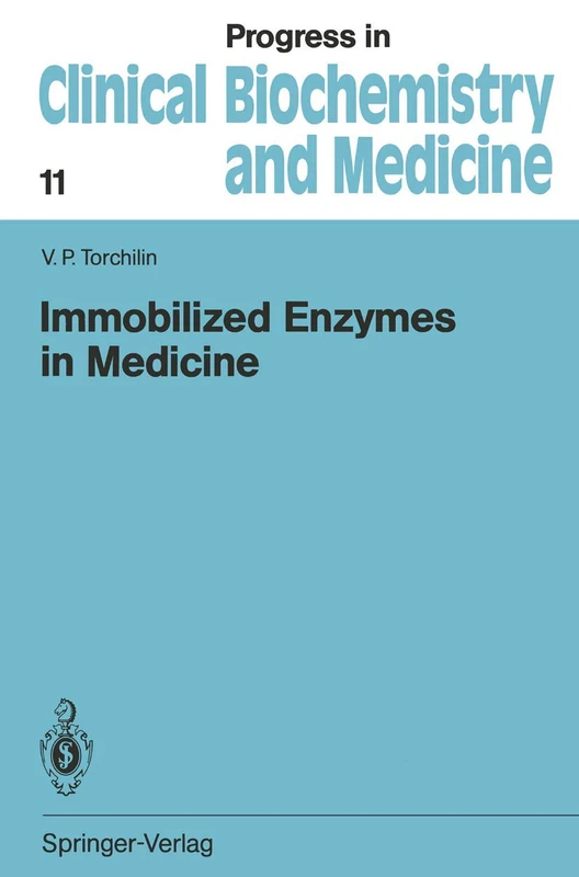 Springer Immobilized Enzymes in Medicine: 11 - Clinical Biochemistry