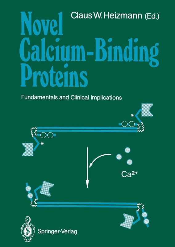 Novel Calcium-Binding Proteins: Fundamentals and Clinical Implications