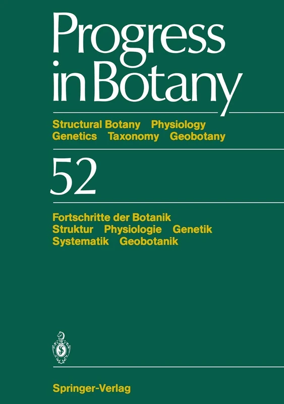 Progress in Botany: Structural Botany Physiology Genetics Taxonomy Geobotany/Fortschritte der Botanik Struktur Physiologie Genetik Systematik Geobotanik: 52