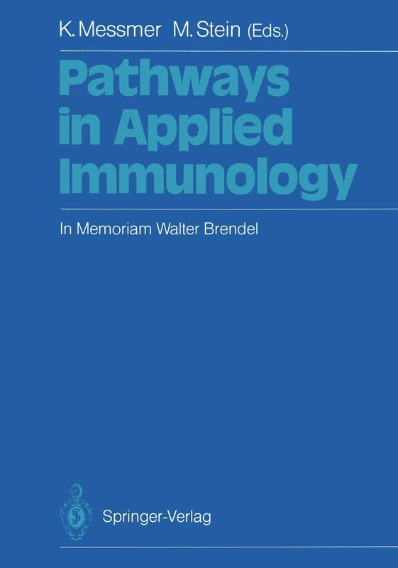 Pathways in Applied Immunology: In Memoriam Walter Brendel - Image 1